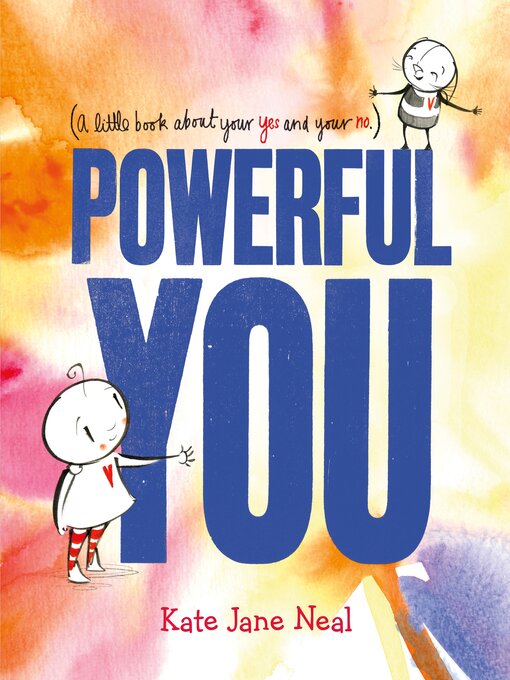 Title details for Powerful You by Kate Jane Neal - Available